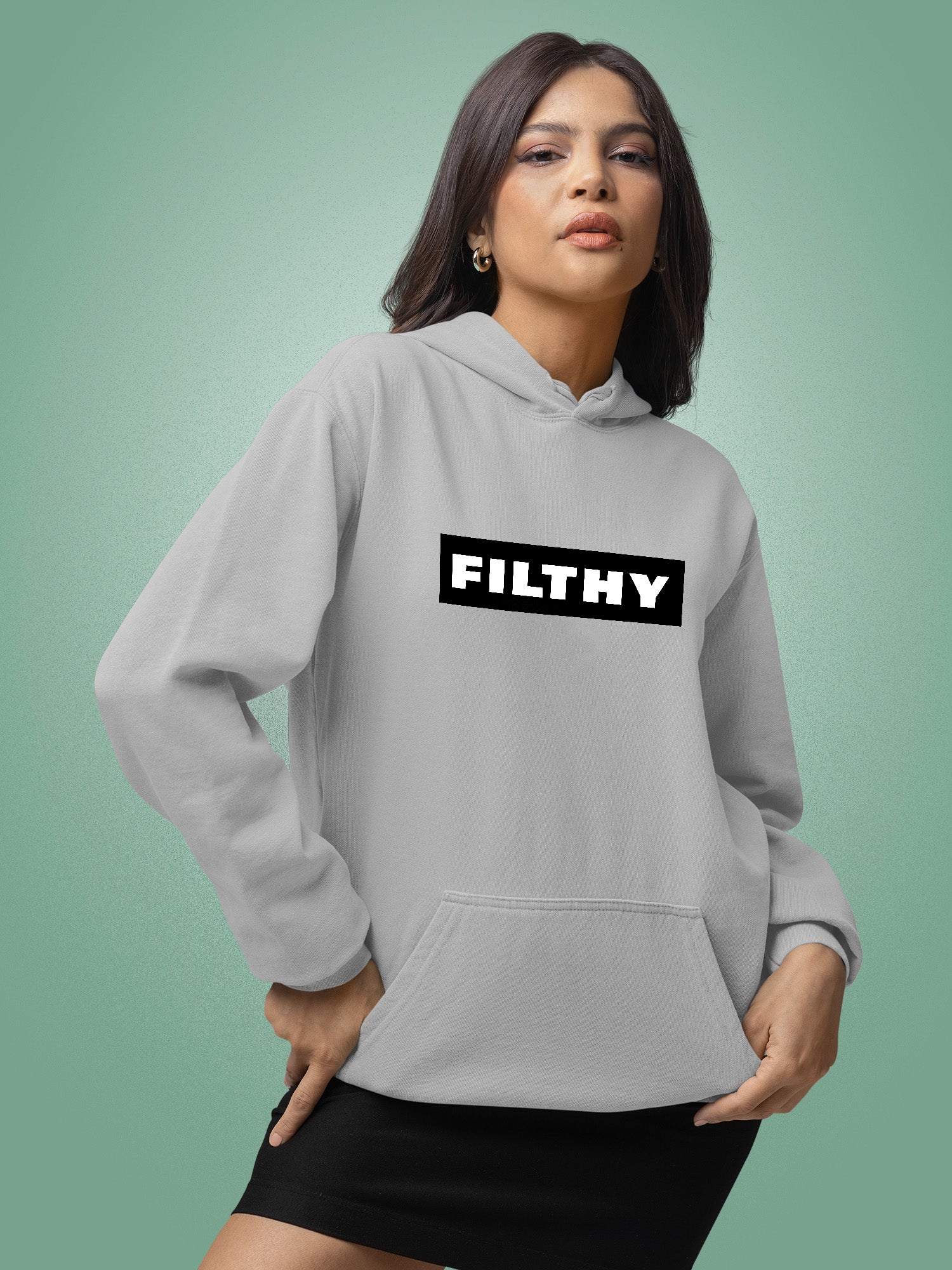 Filthy Hoodie