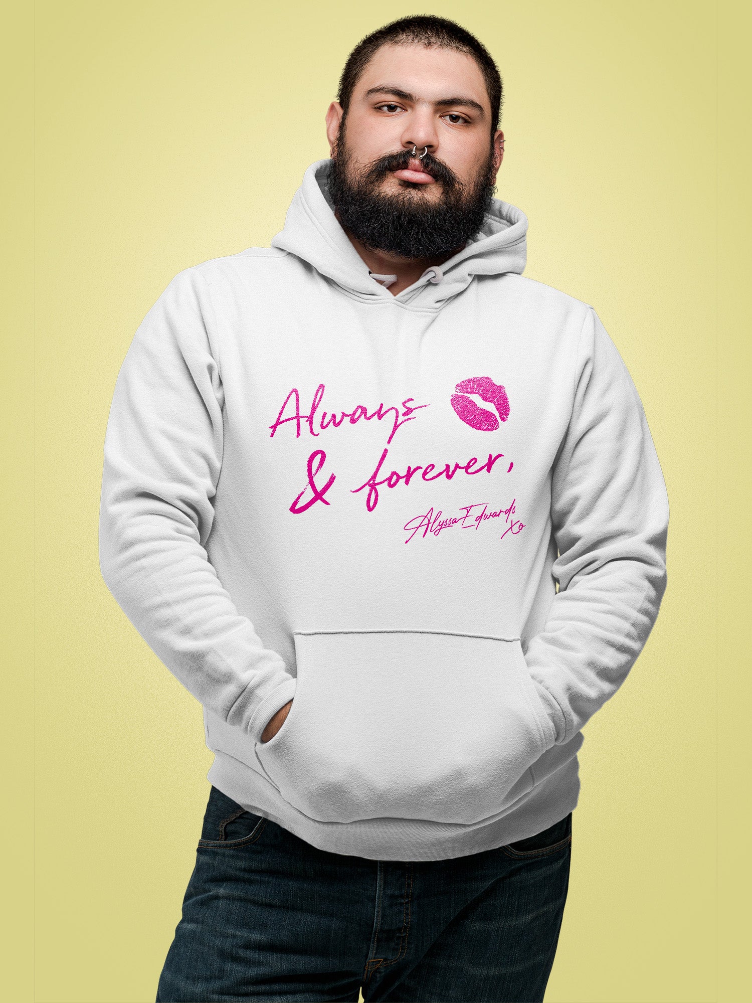 Alyssa Edwards - Always & Forever Hoodie