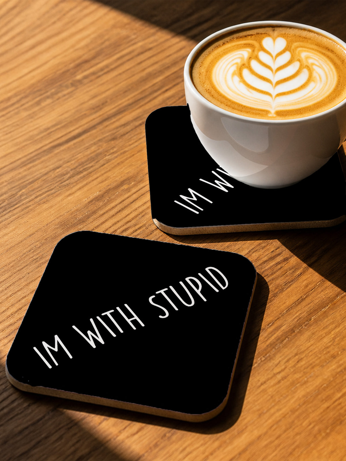 Im With Stupid Coaster