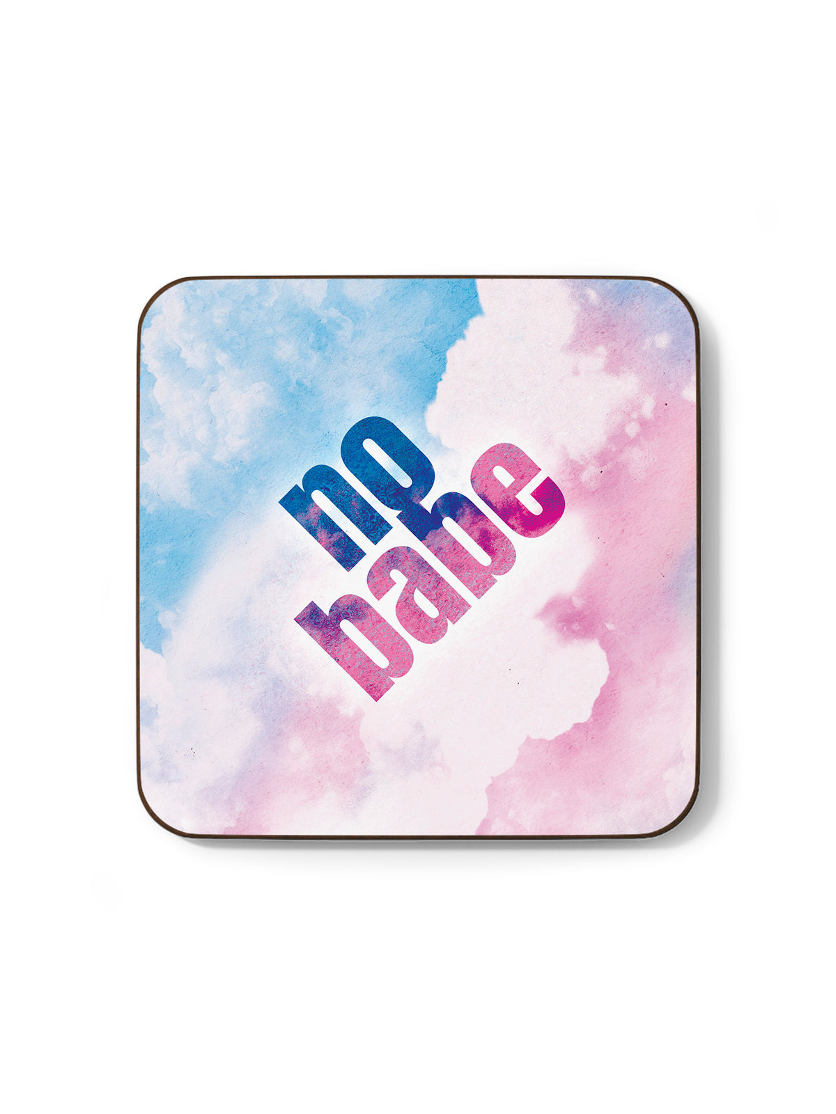 No Babe Coaster