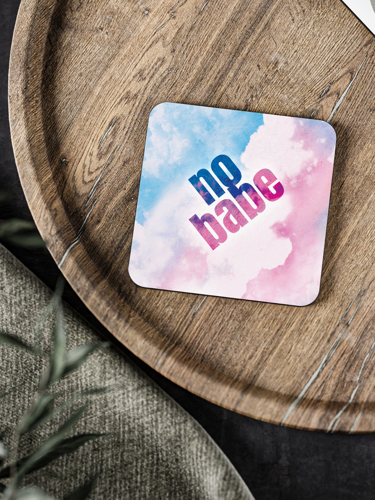 No Babe Coaster
