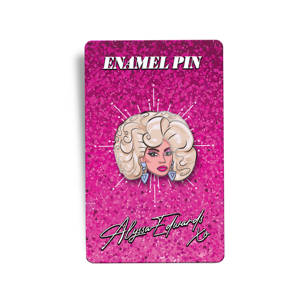 Alyssa Edwards - Beauty Mug Enamel Pin