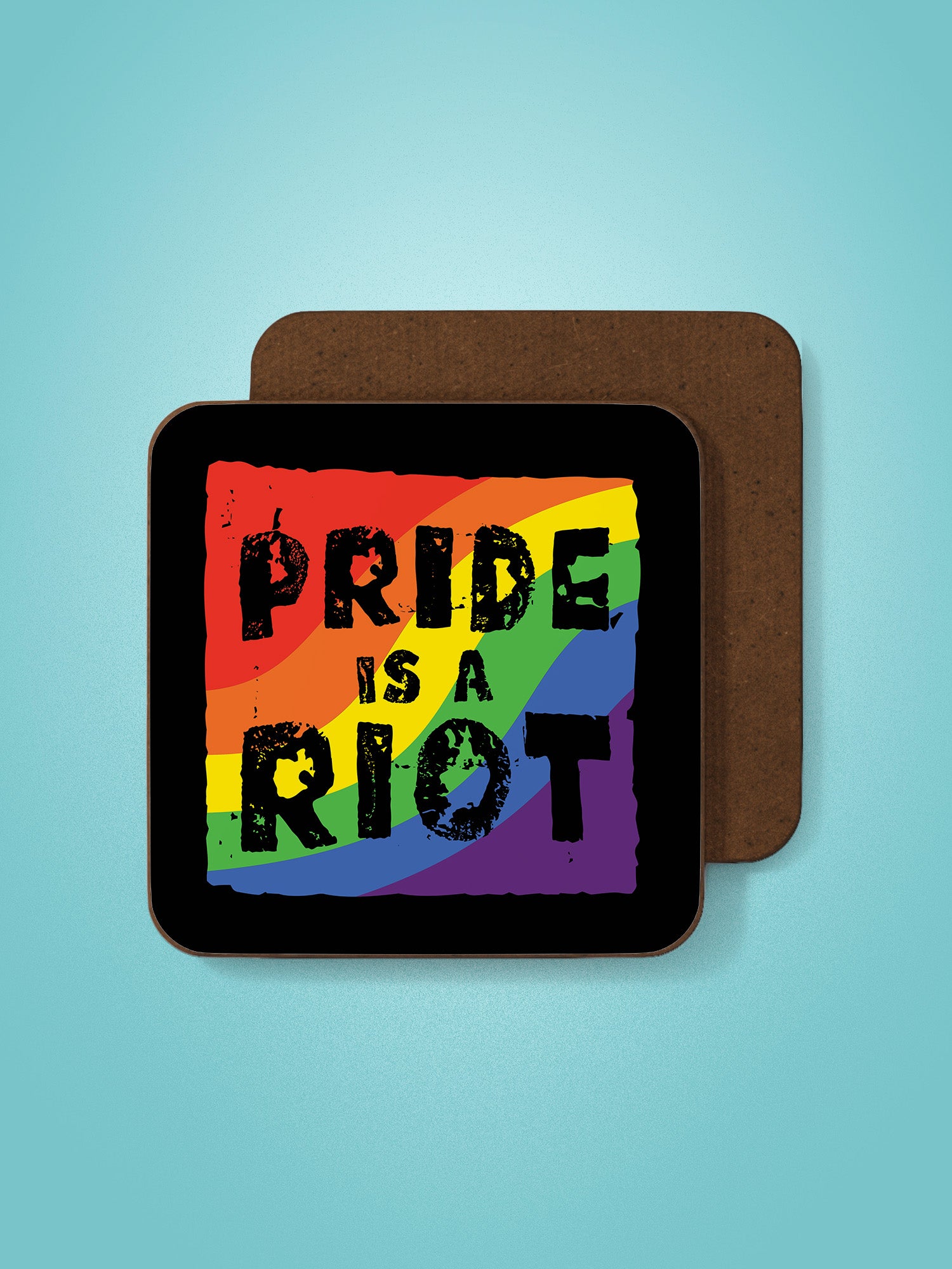 Pride Is A Riot Coaster