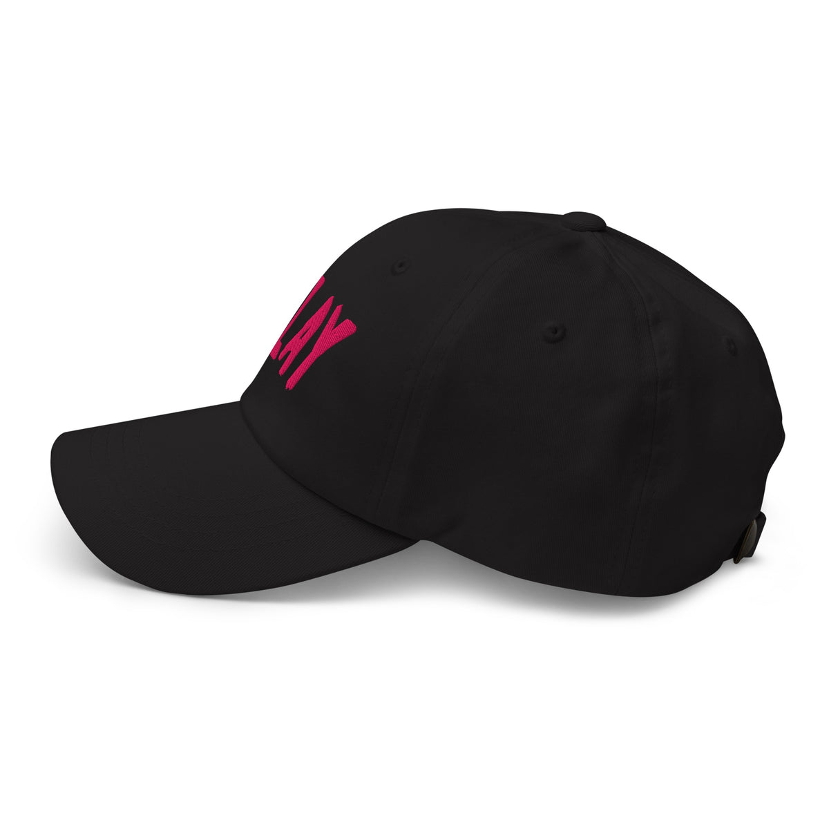 Slay Embroidered Dad Hat