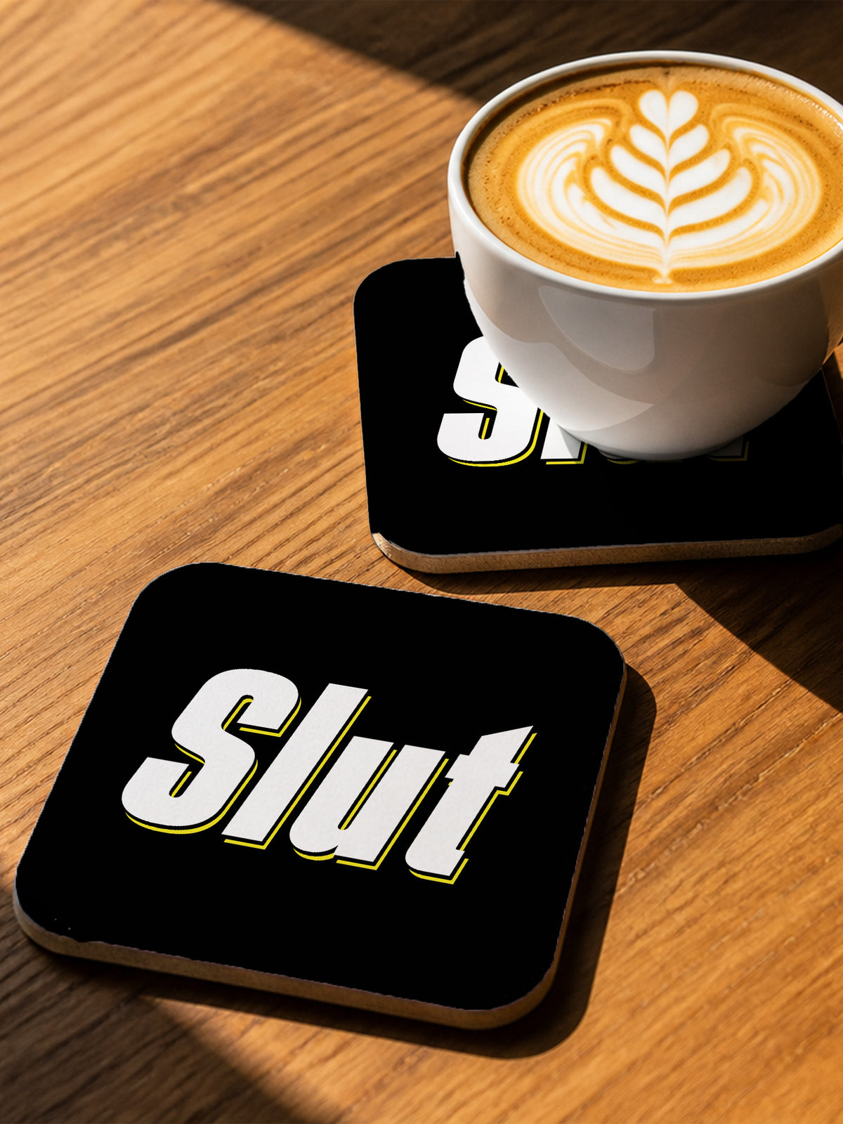 Slut Coaster
