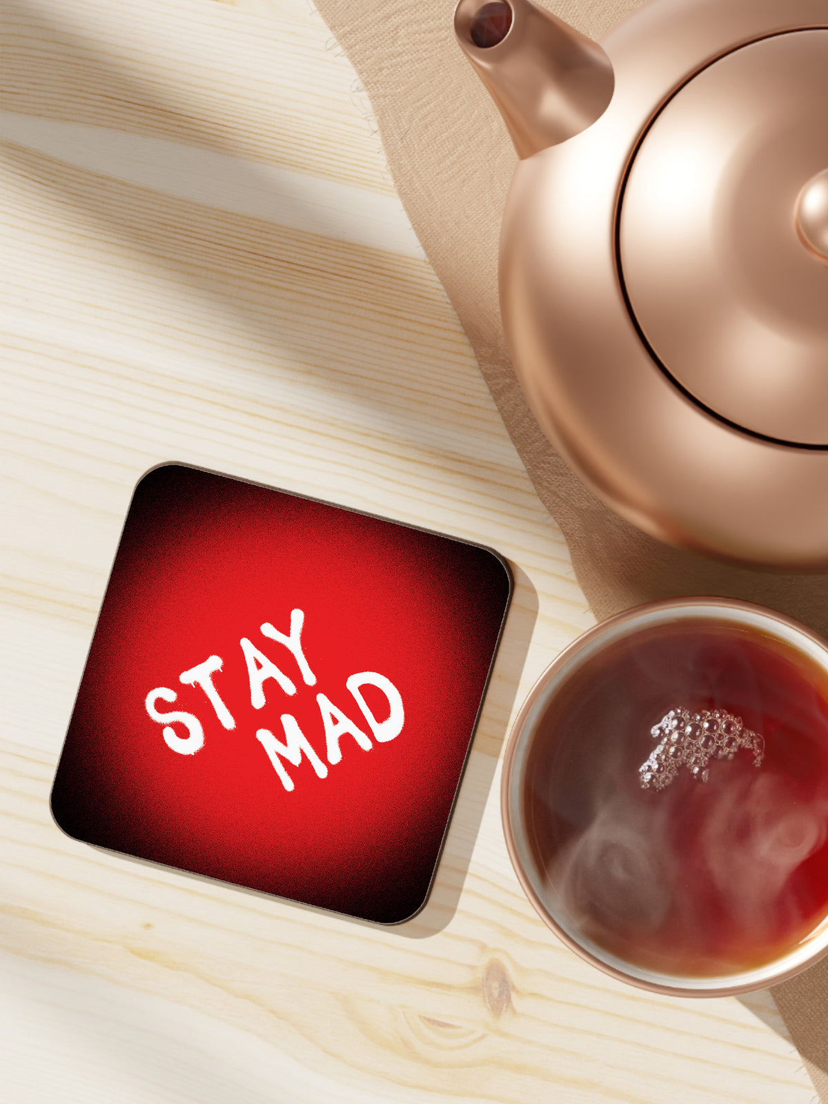 Stay Mad Coaster