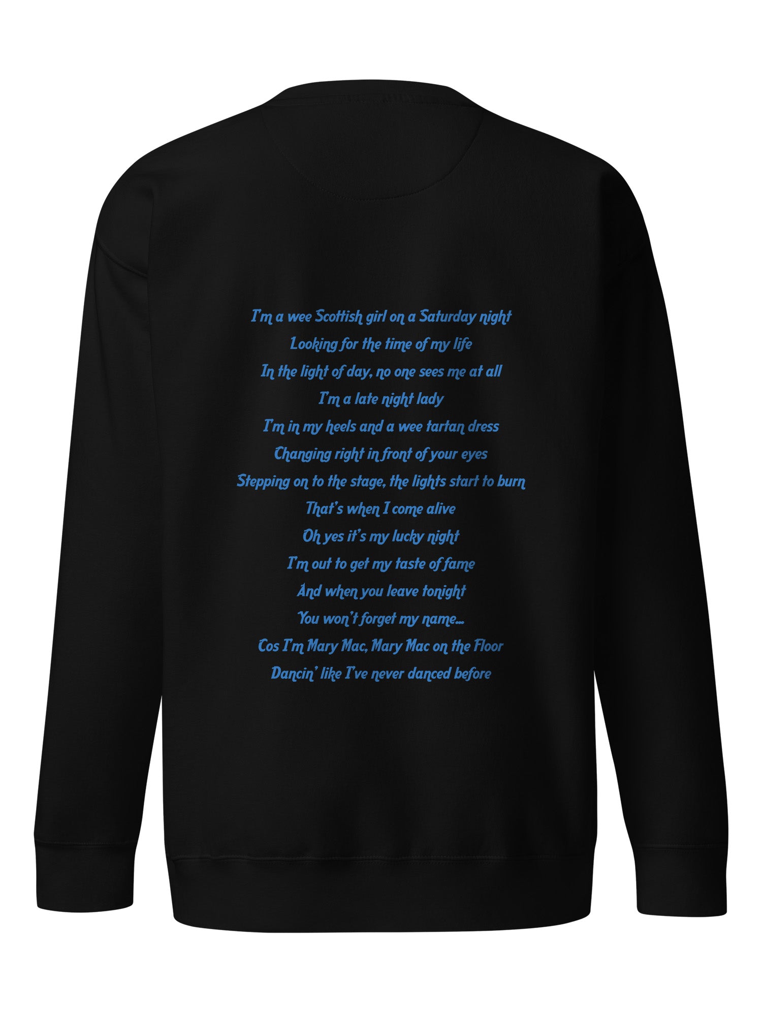 Mary Mac - Mary Mac On The Floor Sweatshirt