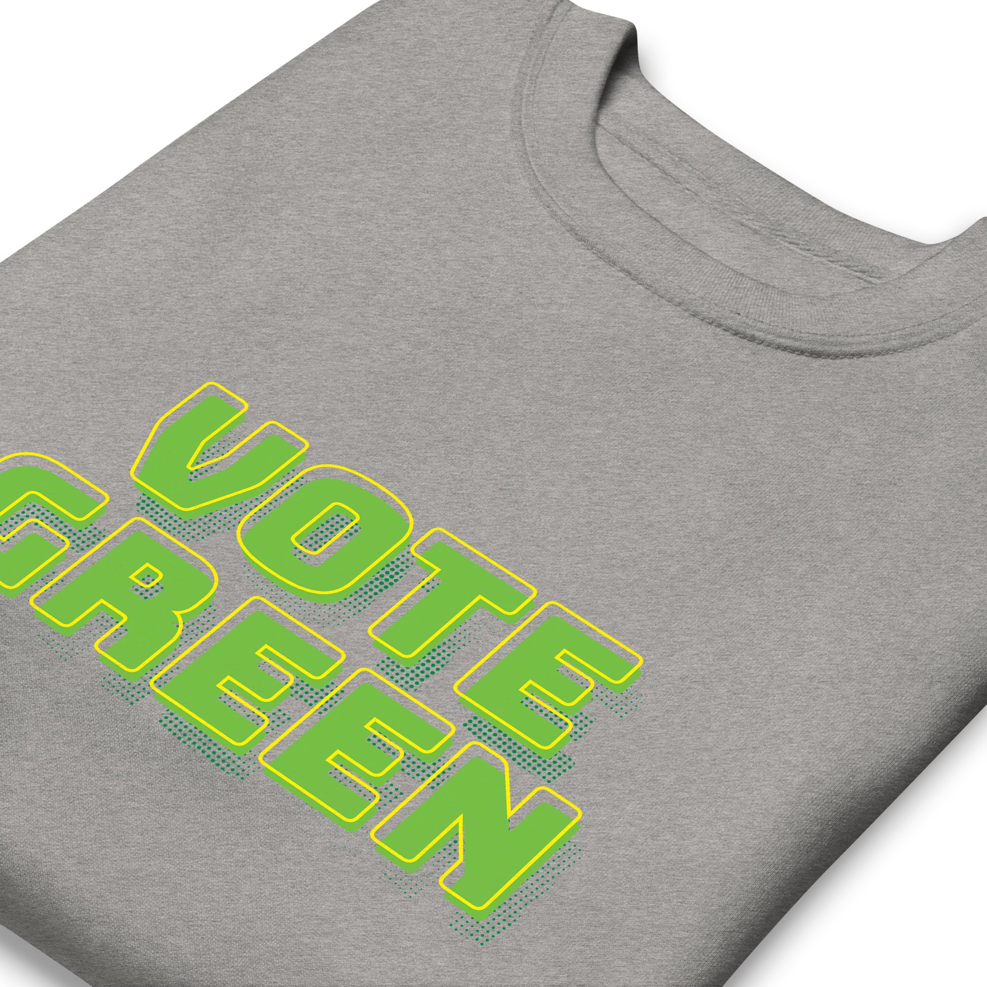 Vote Green Sweatshirt
