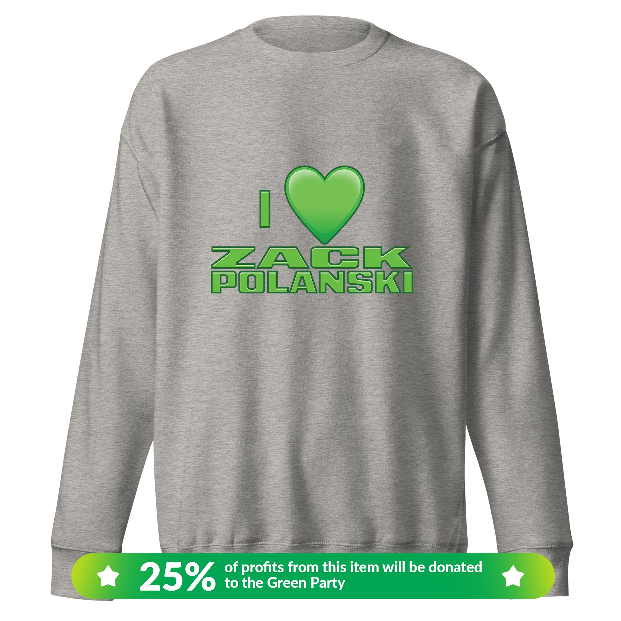 I Heart Zack Polanski Sweatshirt