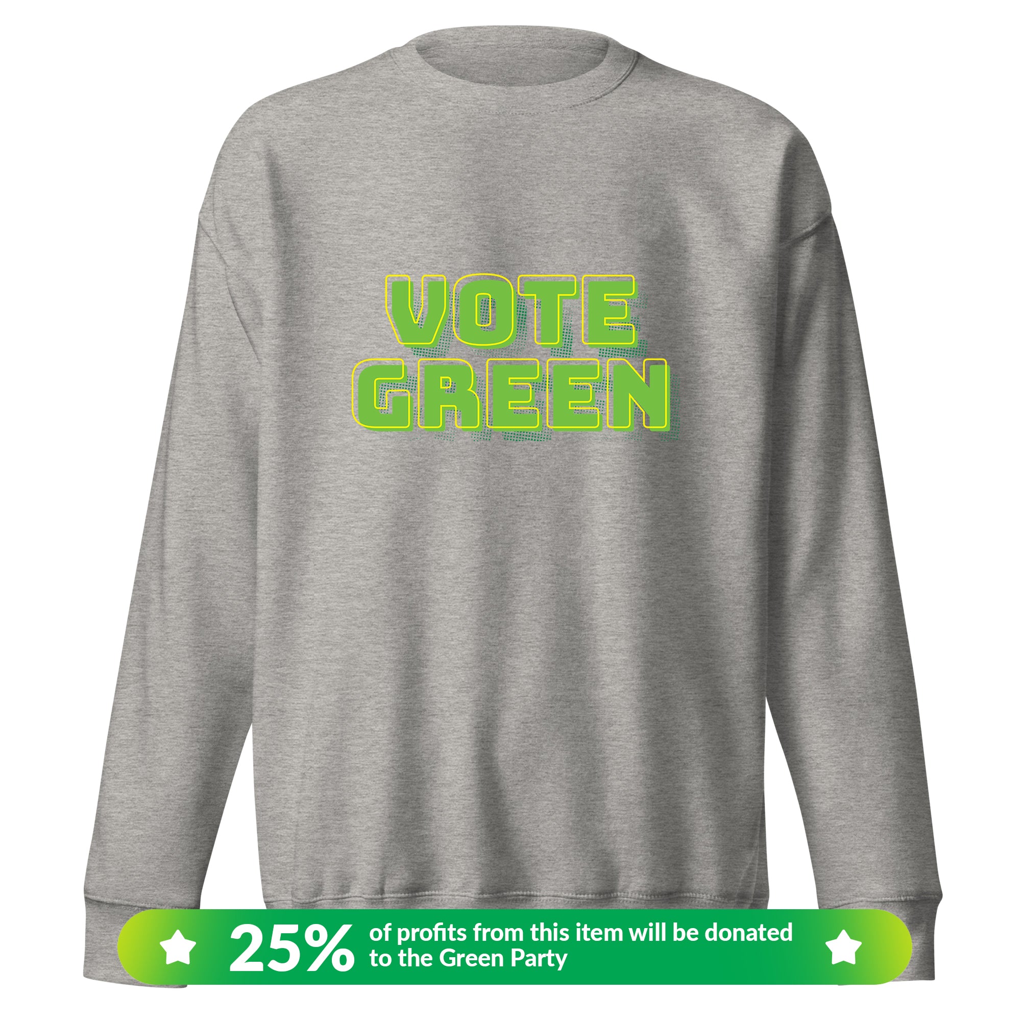 Vote Green Sweatshirt