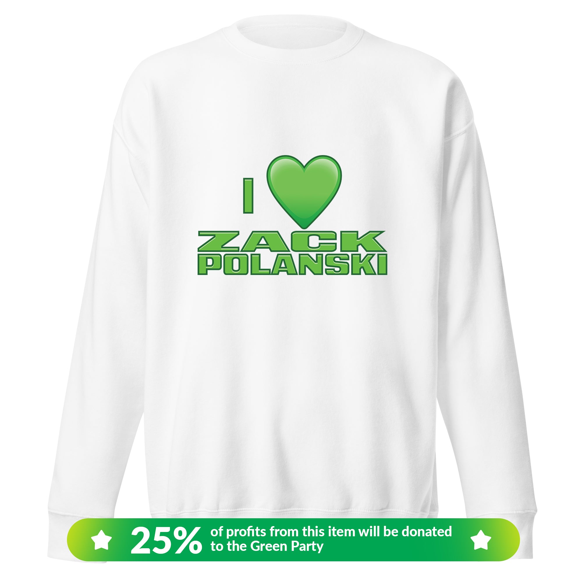 I Heart Zack Polanski Sweatshirt