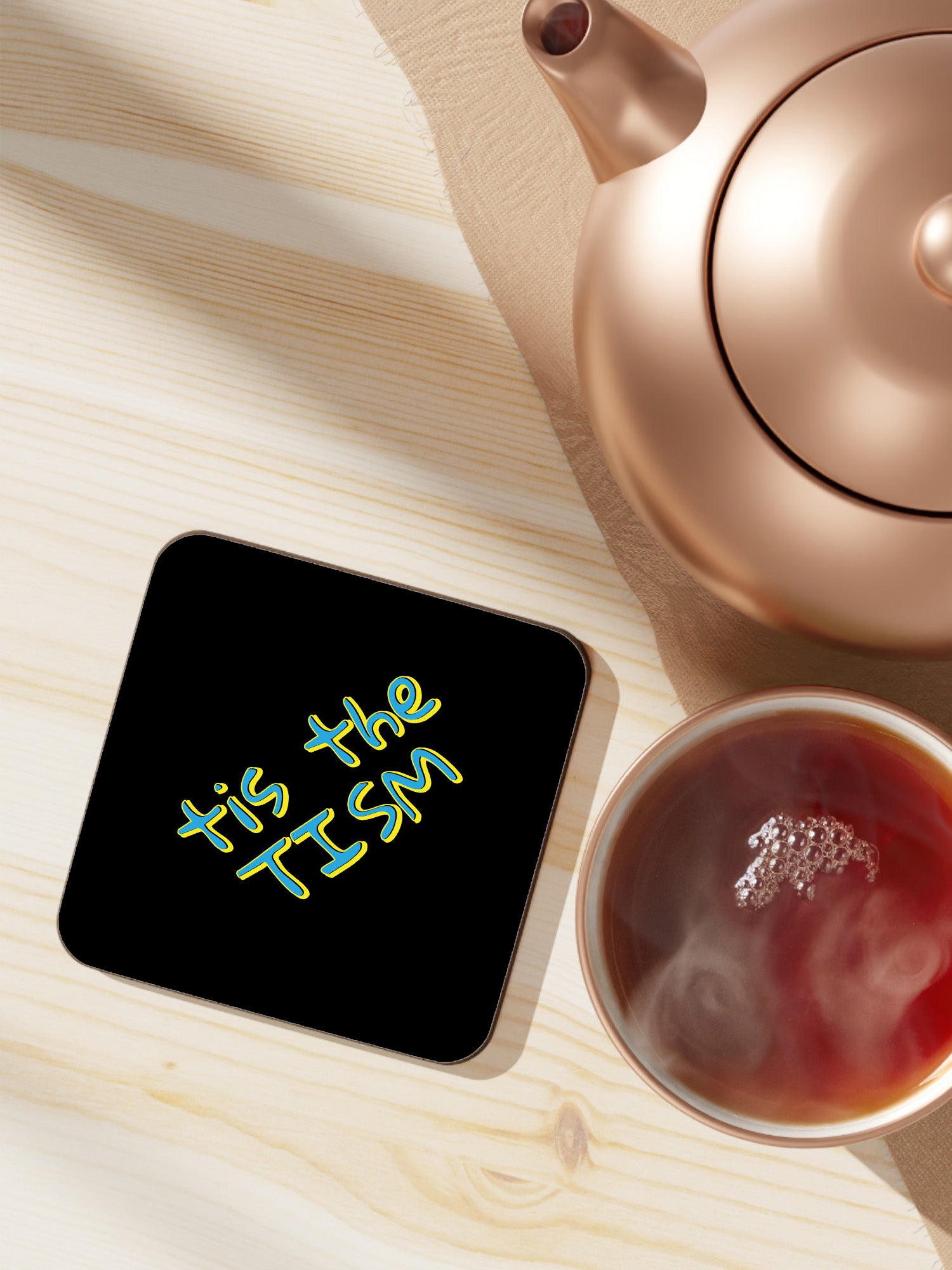Tis The Tism Coaster