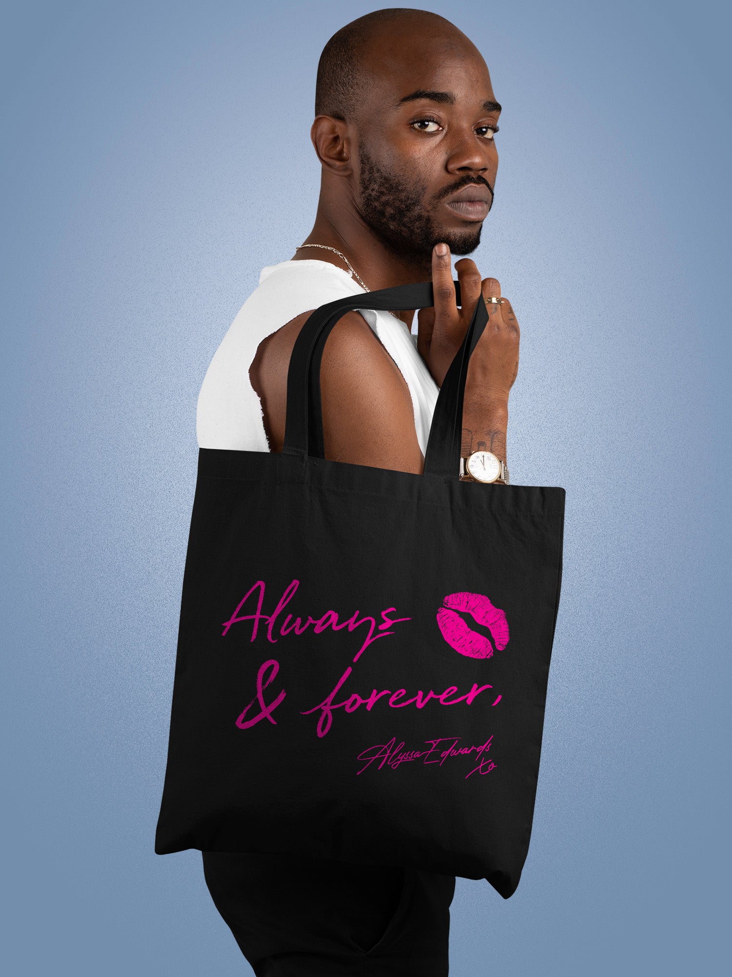 Alyssa Edwards - Always & Forever Tote Bag