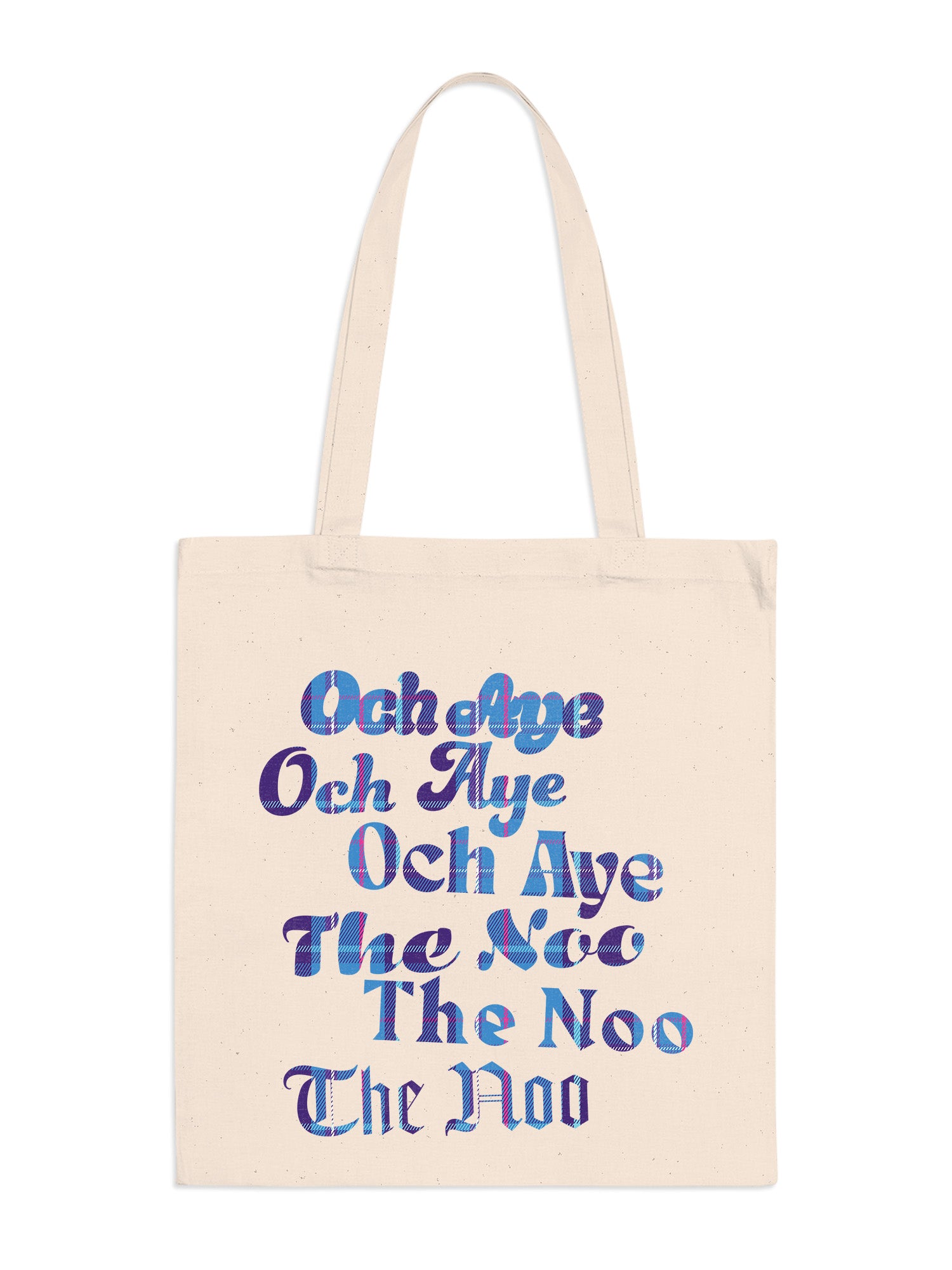Mary Mac - Och Aye The Noo Tote Bag