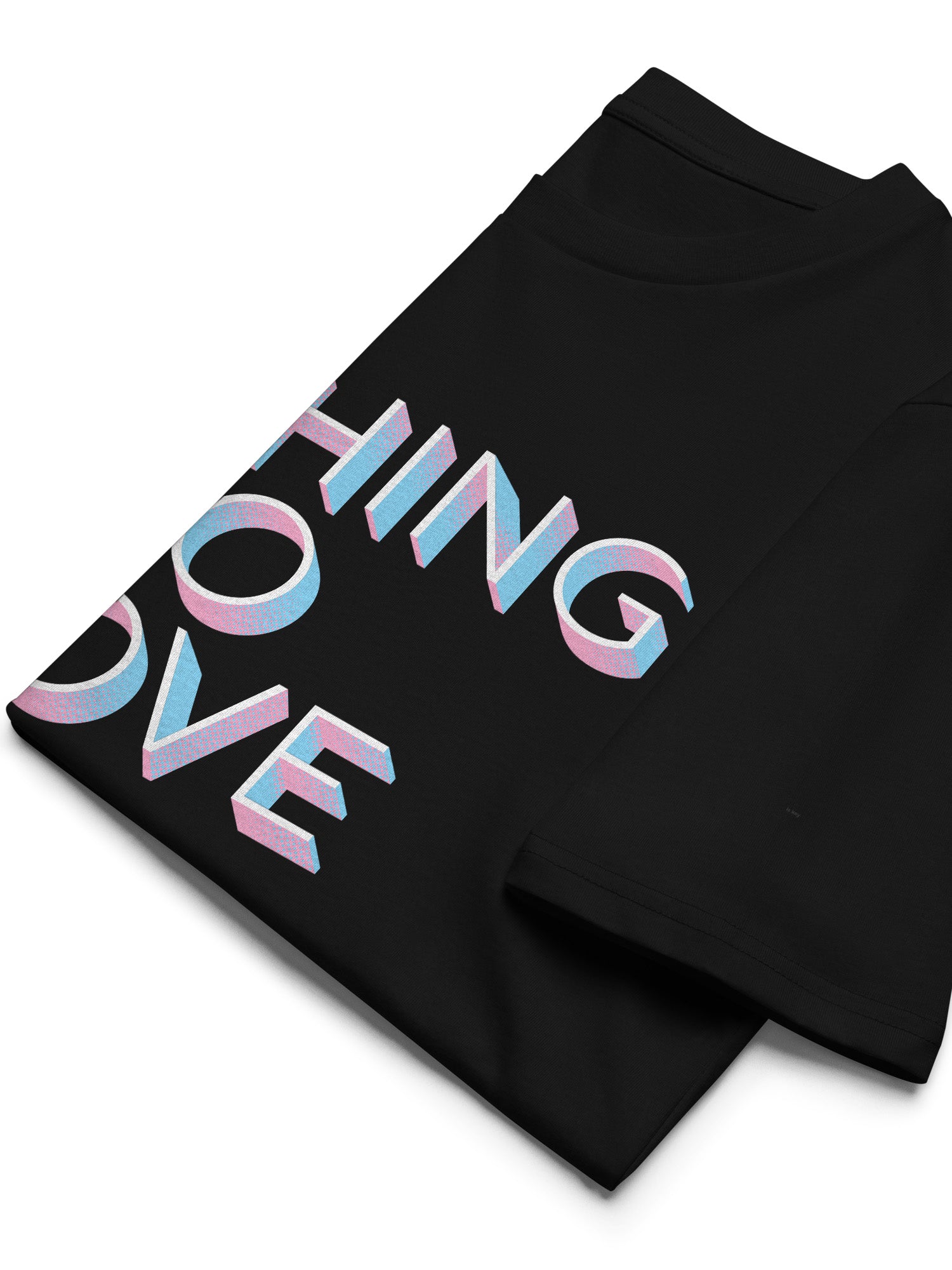 Nothing To Prove T-shirt