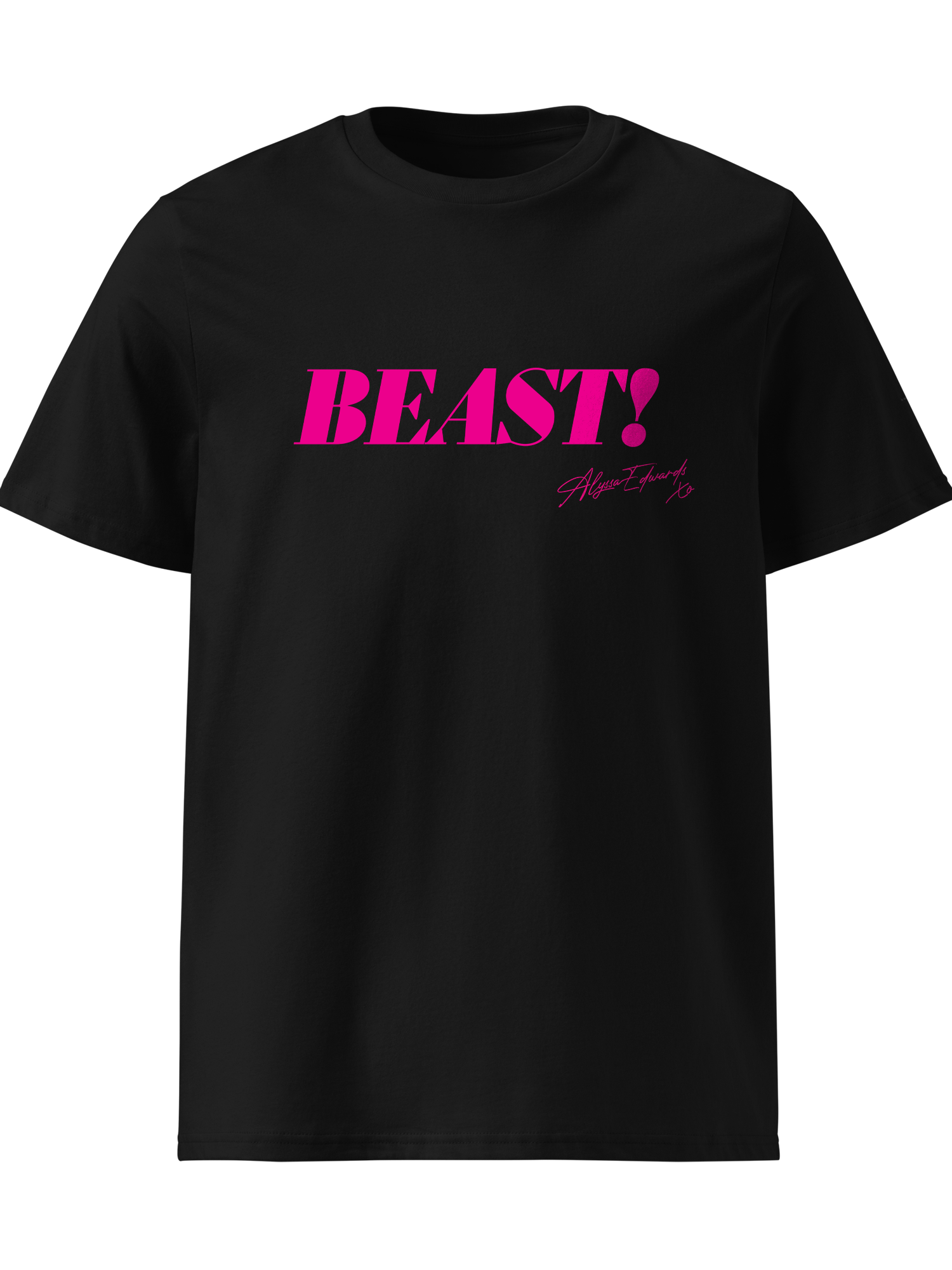 Alyssa Edwards - BEAST! T-Shirt