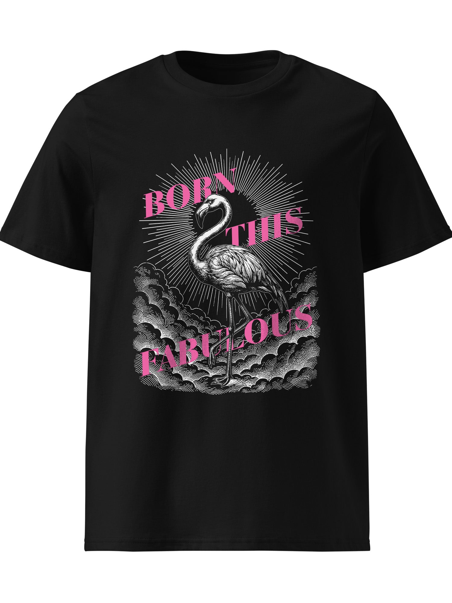 Born This Fabulous T-shirt