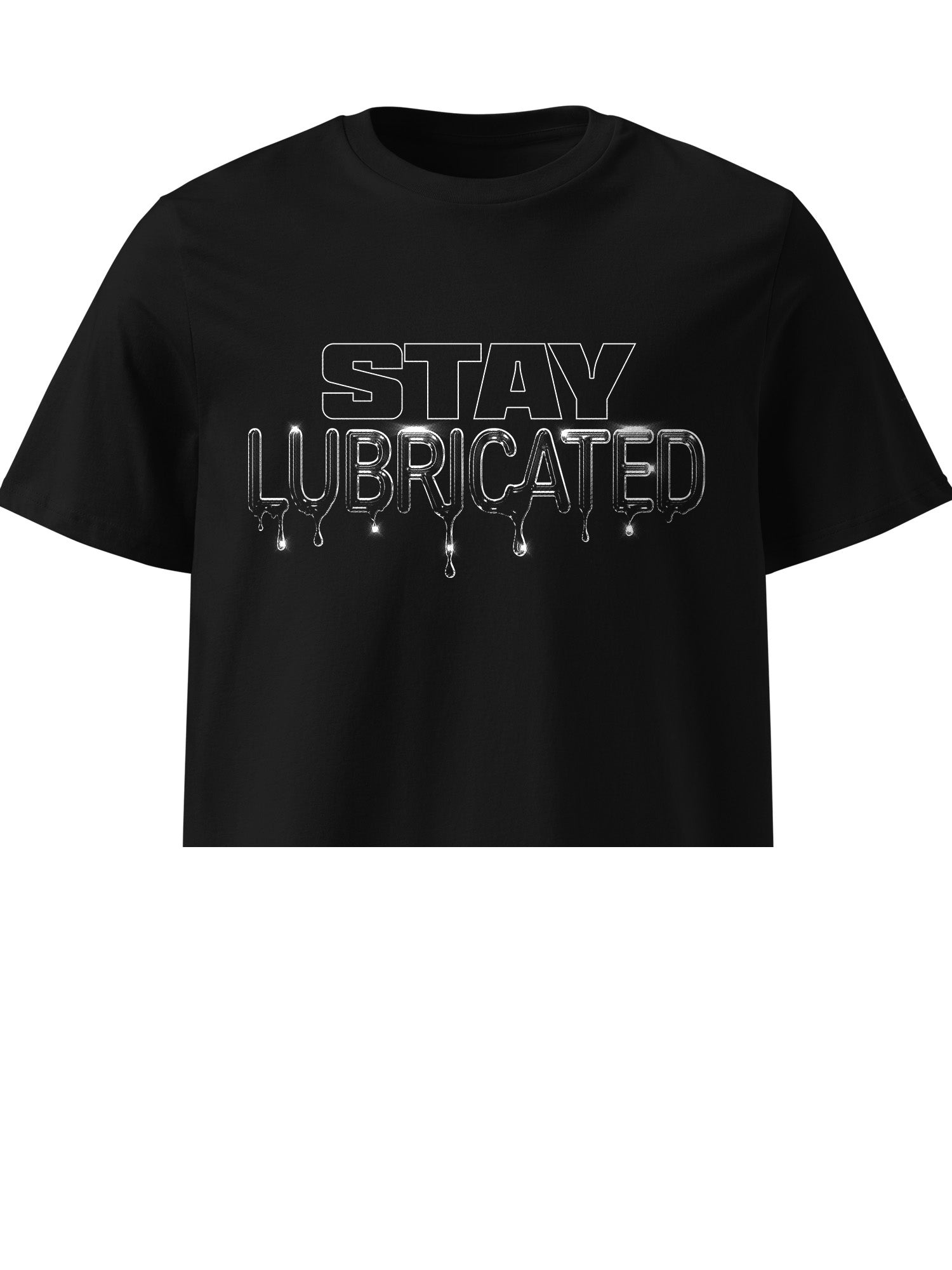 KY Kelly - Stay Lubricated T-shirt
