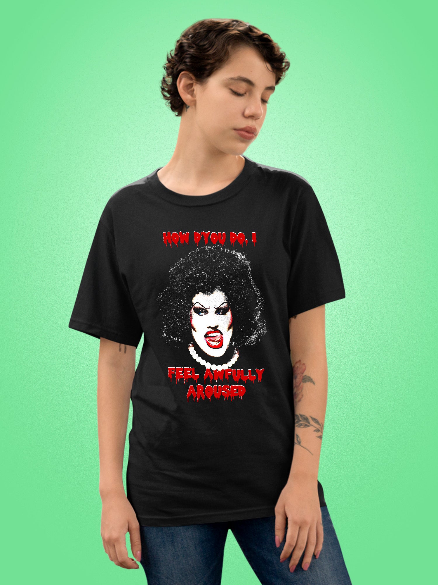 Michael Marouli - How D'you Do I Feel Awfully Aroused T-Shirt