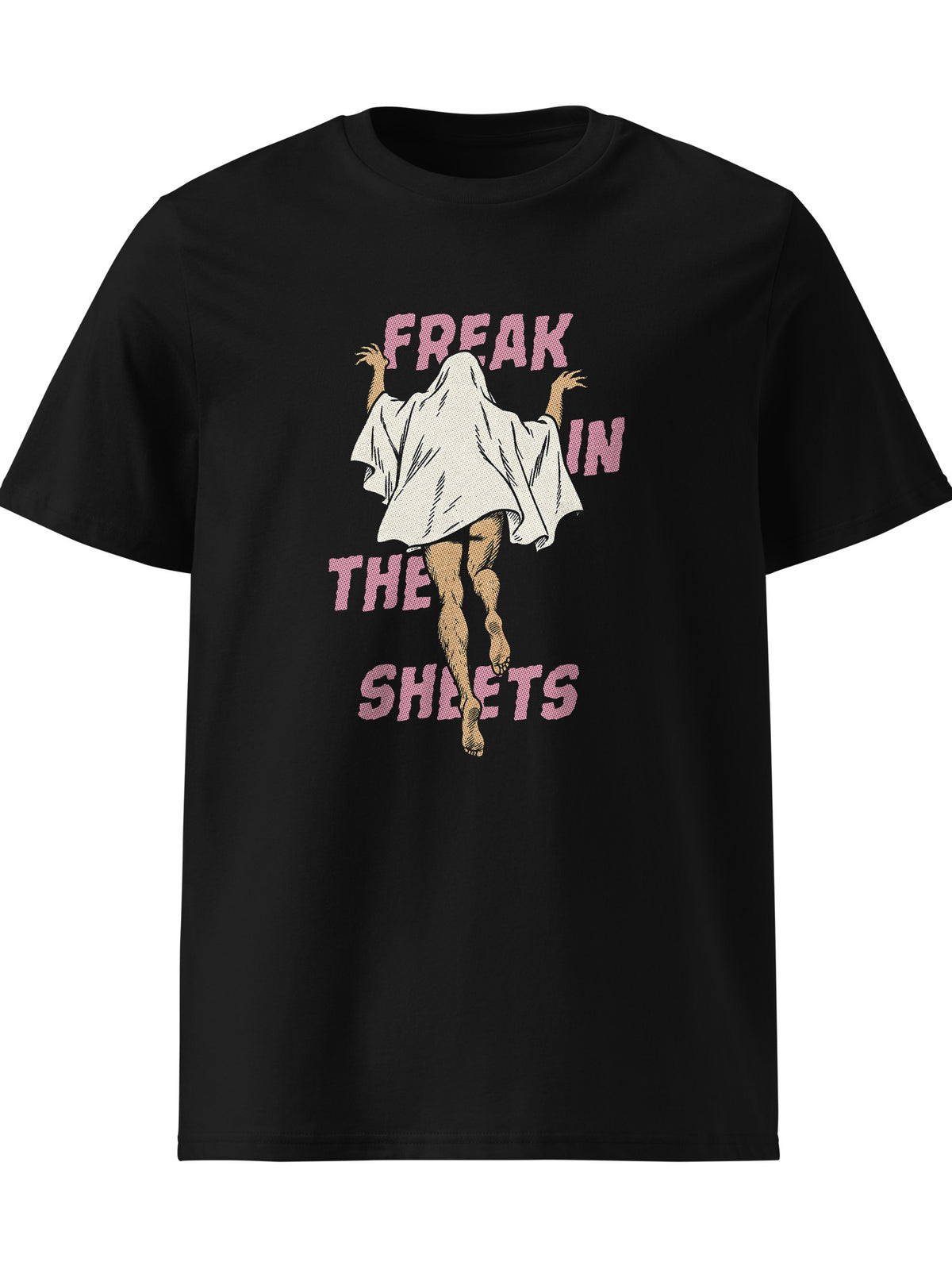 Freak In The Sheets T-shirt