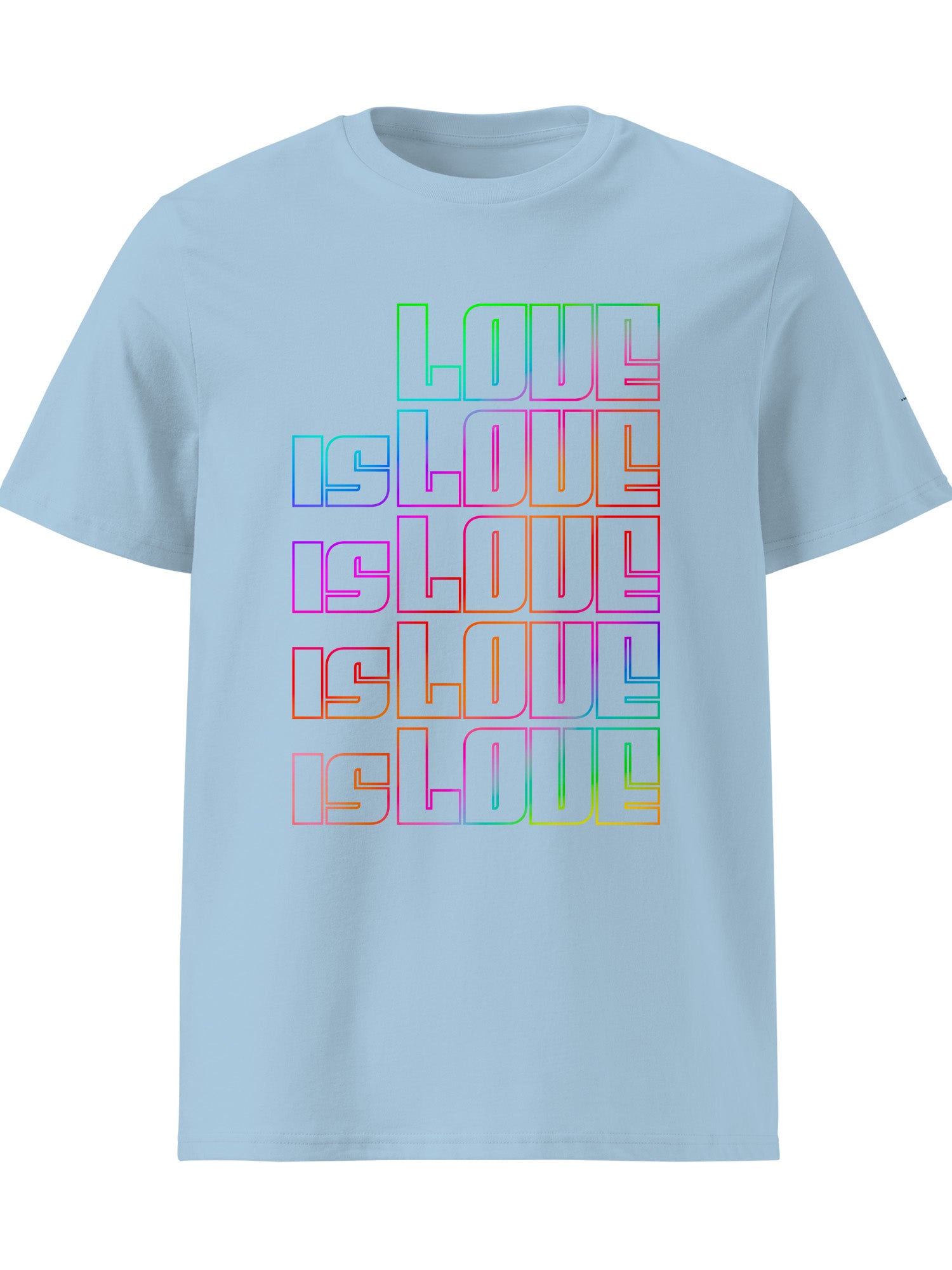 Love Is Love Is Love Is Love T-shirt