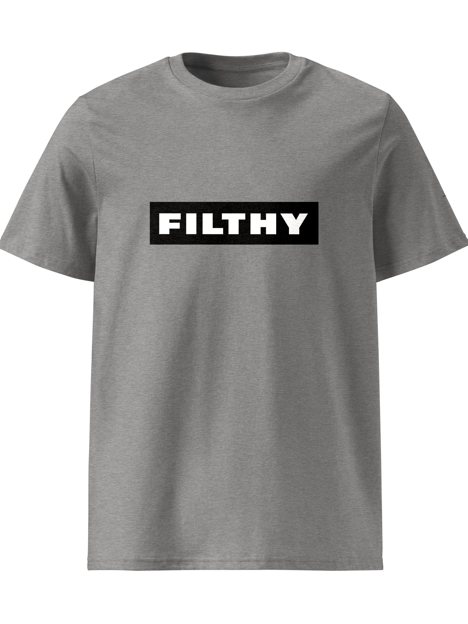 Filthy T-shirt