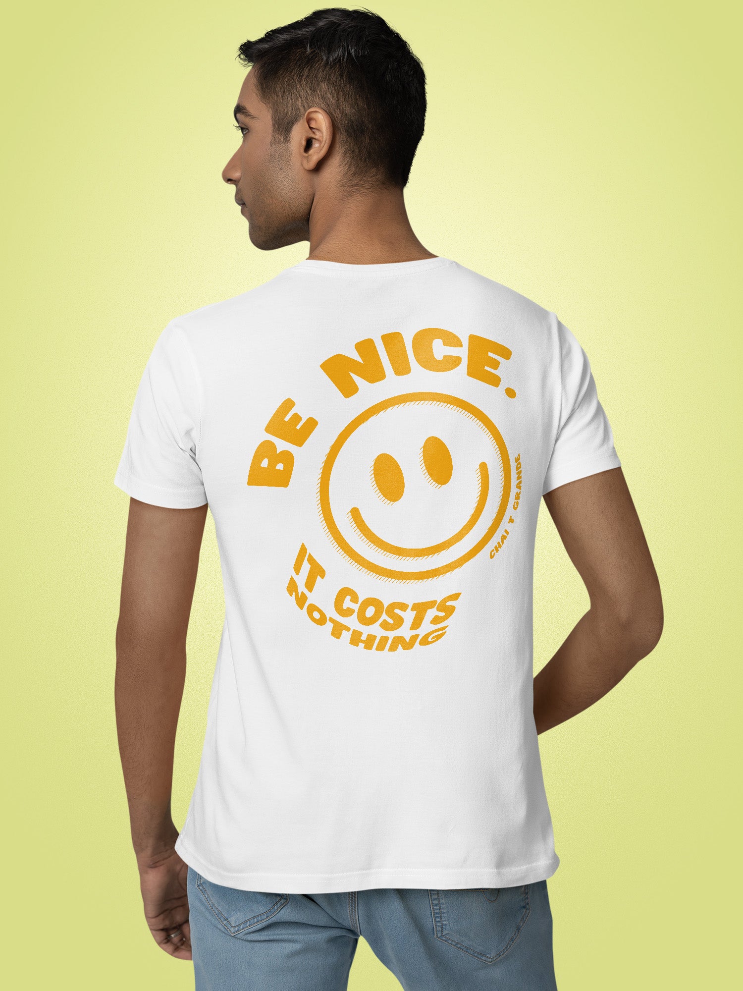 Chai T Grande - Be Nice T-shirt