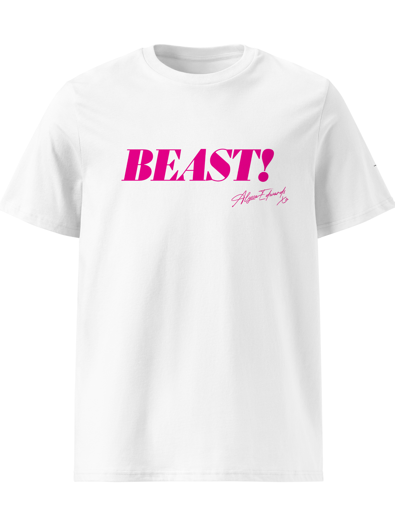 Alyssa Edwards - BEAST! T-Shirt