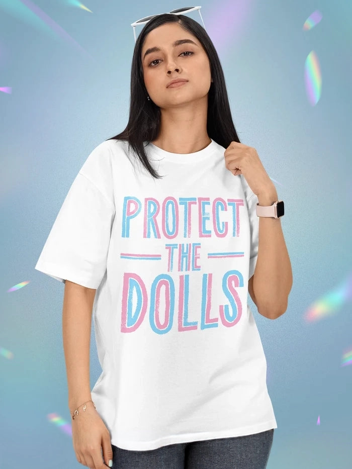 Protect The Dolls T-shirt