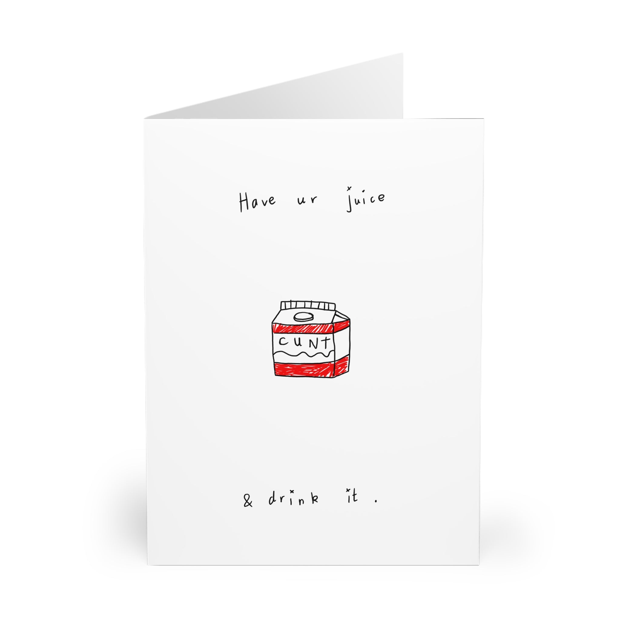 ursogay - Have Ur Juice Cunt Card