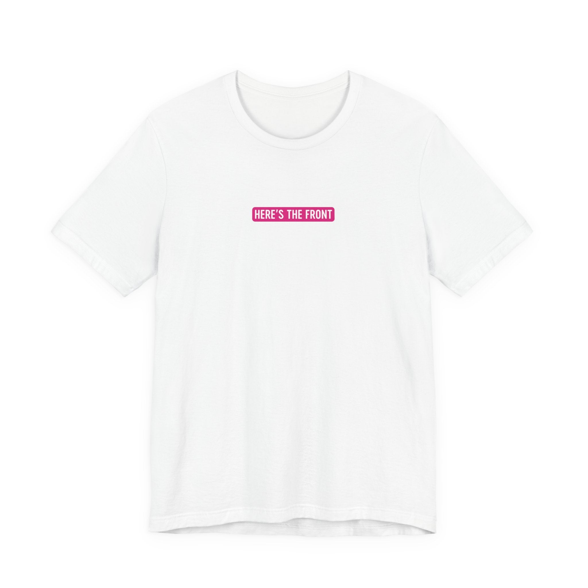 Elle Vosque - Here's The Front And Back T-shirt