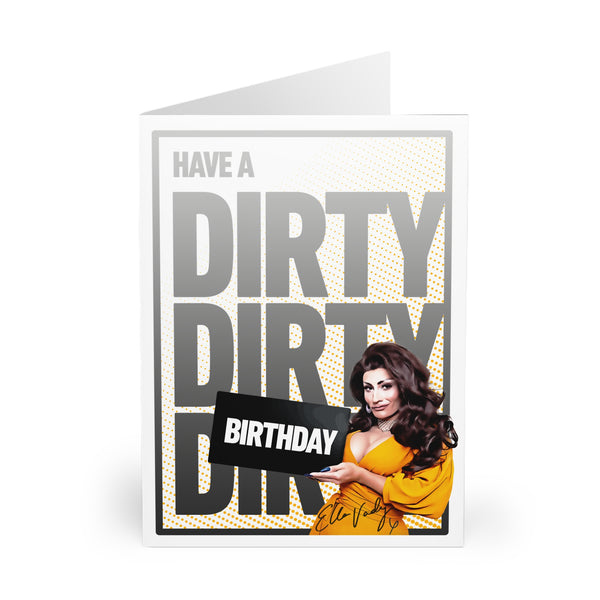 Ella Vaday - Dirty Dirty Dirty Birthday Card